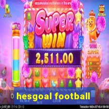 hesgoal football